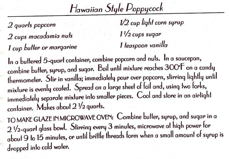 Hawaiian Style Poppycock - Kau Kau Chronicles