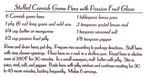 Stuffed Cornish Game Hens with Passion Fruit Glaze