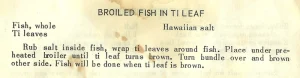Broiled Fish in Ti Leaf