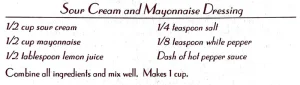Sour Cream and Mayonnaise Dressing