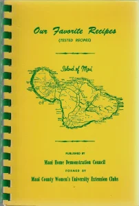 1957~: Our Favorite Recipes (Yellow, Maui Home Demonstration Council)