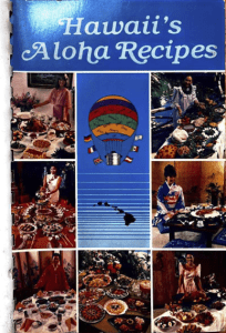 1982: Hawaii’s Aloha Recipes (The Japanese Women’s Society of Honolulu)